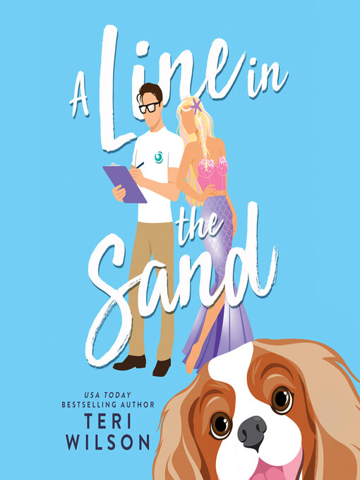 Title details for A Line in the Sand by Teri Wilson - Available